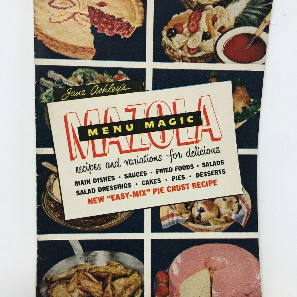1951 MAZOLA MENU MAGIC COOK BOOK MAIN DISHES